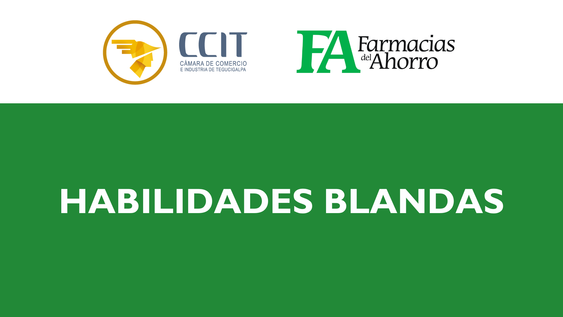 Habilidades Blandas (Farmacias del Ahorro)